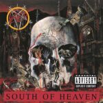 Slayer - South Of Heaven