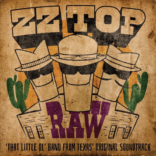 d49601c79a64c95ca74aea25d52856eb56ec0a4686c785706629e4f12386fd4c Zz Top - Raw ('That Little Ol' Band From Texas' Original Soundtrack) — изображение 1