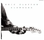 Eric Clapton – Slowhand LP