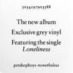 Pet Shop Boys - Nonetheless Limited Edition LP Grey Vinyl - Image 3