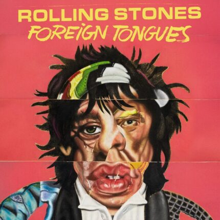 The Rolling Stones Foreign Tongues 2LP album cover