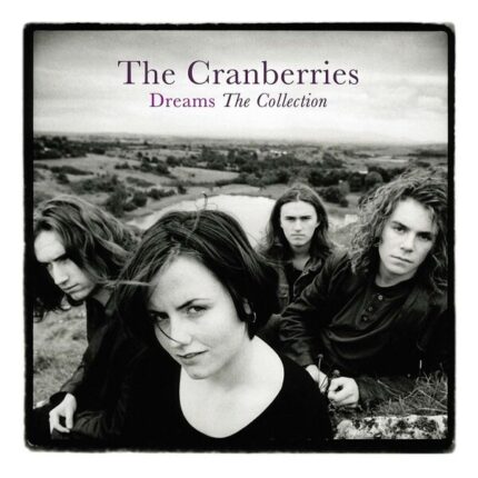 The Cranberries Dreams: The Collection LP album cover